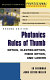 Photonics rules of thumb : optics, electro-optics, fiber optics, and lasers /