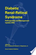Diabetic Renal-Retinal Syndrome : Pathogenesis and Management Update 2002 /