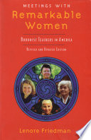 Meetings with remarkable women : Buddhist teachers in America /