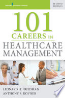 101 careers in healthcare management /