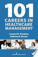 101 careers in healthcare management /