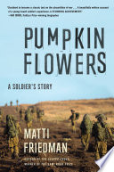 Pumpkinflowers : a soldier's story /