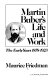 Martin Buber's life and work : the early years, 1878-1923 /