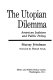 Utopian dilemma : American Judaism and public policy /