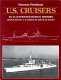 U.S. cruisers : an illustrated design history /