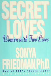 Secret loves : women with two lives /