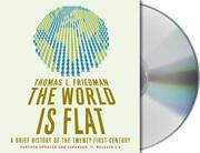 The world is flat : [a brief history of the twenty-first century] /