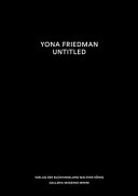 Yona Friedman : untitled /