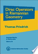 Dirac operators in Riemannian geometry /