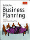 Guide to business planning /