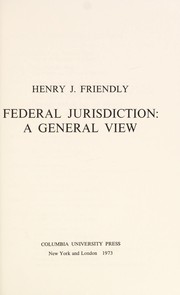 Federal jurisdiction : a general view /