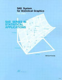 SAS system for statistical graphics /