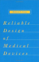 Reliable design of medical devices /