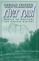 River road : essays on Manitoba and prairie history /