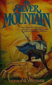 The silver mountain /