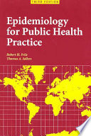 Epidemiology for public health practice /