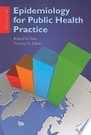 Epidemiology for public health practice /