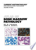 Atlas of Bone Marrow Pathology /