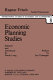 Economic planning studies : a collection of essays /