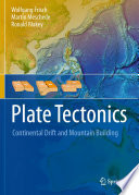 Plate tectonics : continental drift and mountain building /