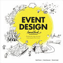 Event design handbook : systematically design innovative events using the Event Canvas /