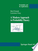 A modern approach to probability theory /