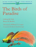 The birds of paradise : Paradisaeidae /