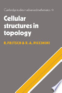 Cellular structures in topology /