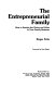 The entrepreneurial family : how to sustain the vision and value in your family business /