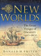 New worlds : the great voyages of discovery, 1400-1600 /
