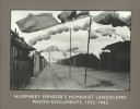 Humphrey Spender's humanist landscapes : photo-documents, 1932-1942 /