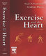 Exercise and the heart /