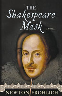 The Shakespeare mask : a novel /