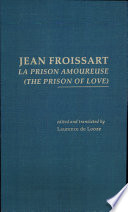 La prison amoureuse = The prison of love /