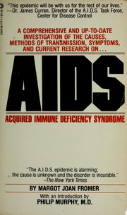AIDS : acquired immune deficiency syndrome /