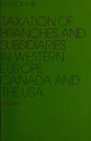 Taxation of branches and subsidiaries in western Europe, Canada, and the USA /