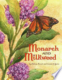 Monarch and milkweed /