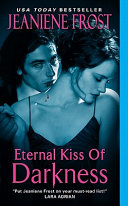 Eternal kiss of darkness /