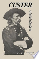 Custer legends /