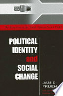 Political identity and social change : the remaking of the South African social order /