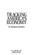 Tracking America's economy /