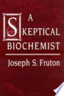 A skeptical biochemist /