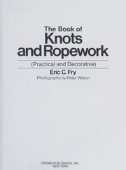 The book of knots and ropework : practical and decorative /