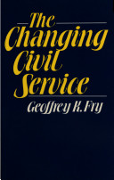 The changing civil service /