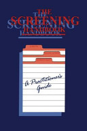 The screening handbook : a practitioner's guide /