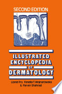 Illustrated Encyclopedia of Dermatology /