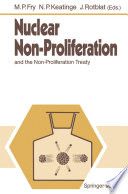Nuclear Non-Proliferation : and the Non-Proliferation Treaty /