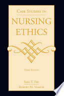 Case studies in nursing ethics /