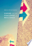 Coping and the challenge of resilience /