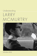 Understanding Larry McMurtry /